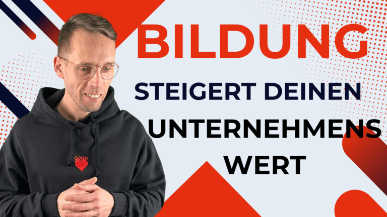 Henry im schwarzen Hoodie neben dem Text „Bildung steigert deinen Unternehmenswert“.