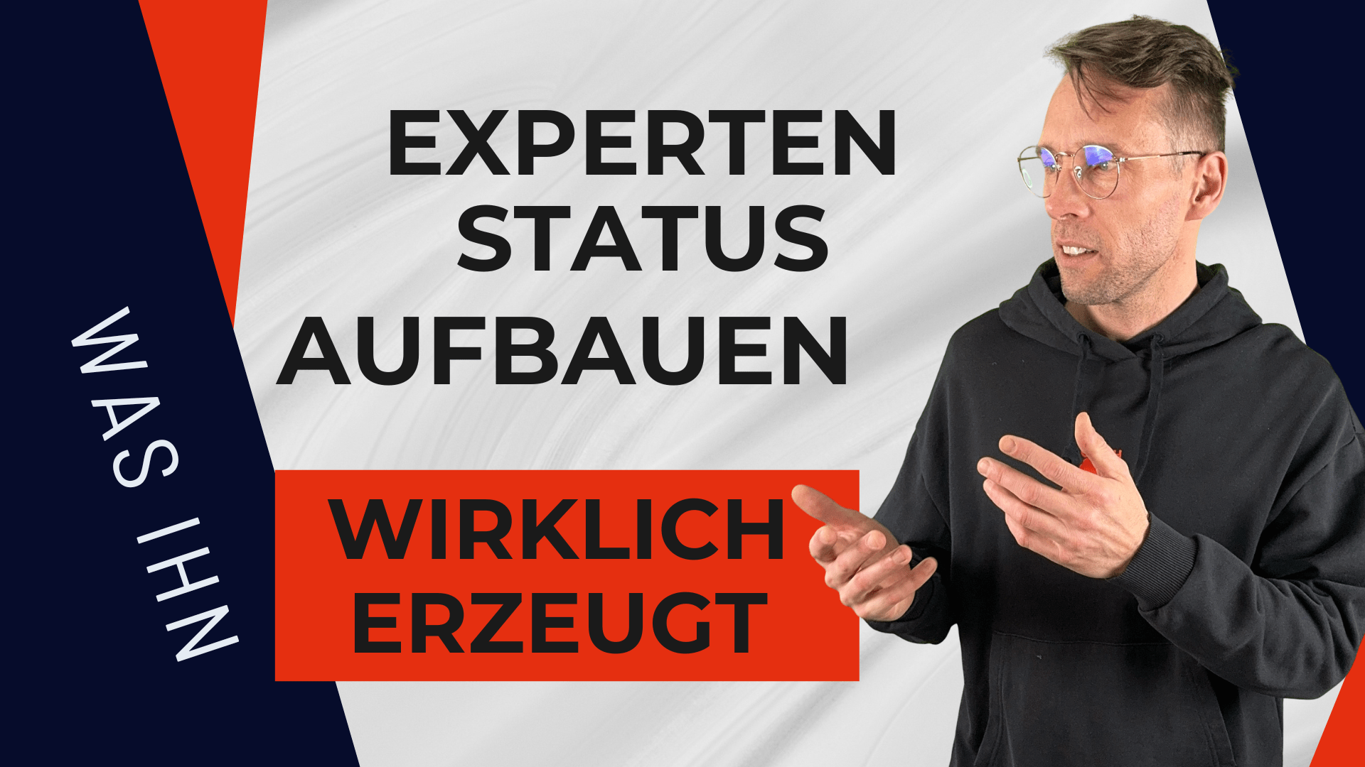 Henry gestikuliert neben dem Text „Expertenstatus aufbauen, was ihn wirklich erzeugt“.