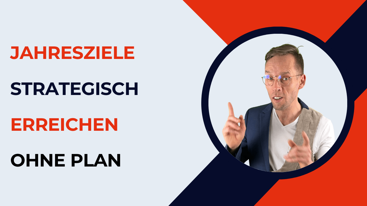 Henry zeigt nach vorn neben dem Text „Jahresziele strategisch erreichen ohne Plan“.