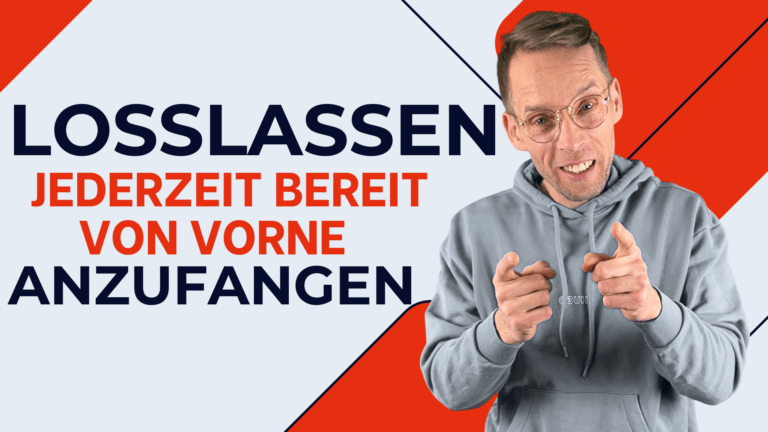 Henry zeigt mit beiden Händen nach vorn neben dem Text „Loslassen, jederzeit bereit, von vorne anzufangen“.