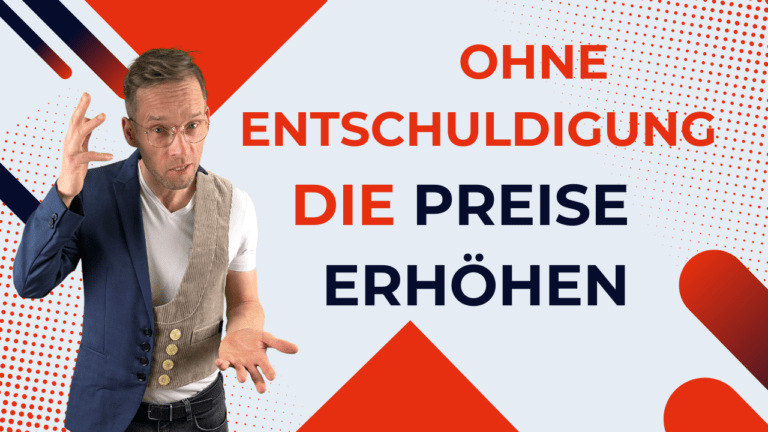 Henry gestikuliert neben dem Text „Preise erhöhen ohne Entschuldigung“.