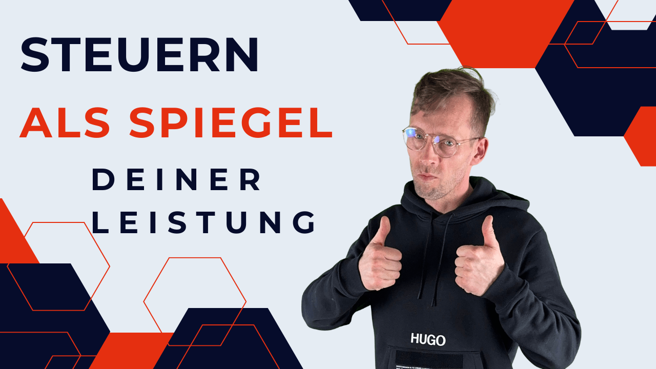 Henry zeigt zwei Daumen nach oben neben dem Text „Steuern als Spiegel deiner Leistung“.