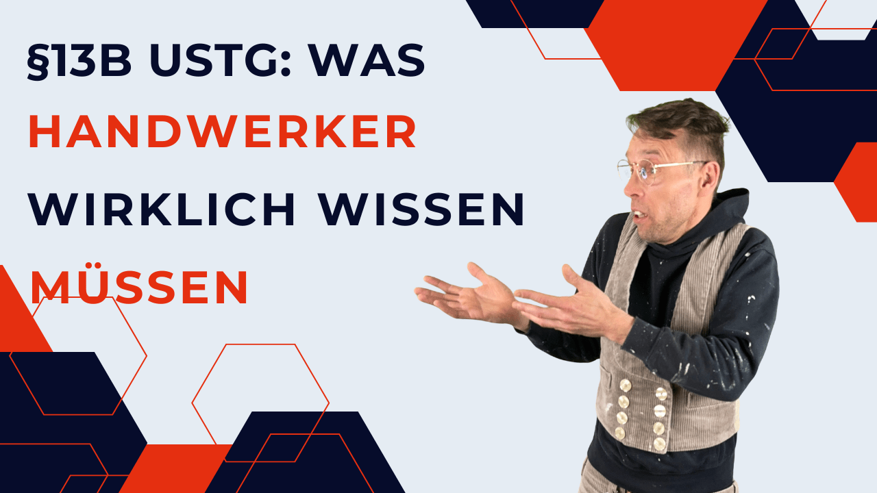 Henry als Handwerker in Arbeitskluft mit verzweilter Geste Richtung Bild Titel §13b UStG.