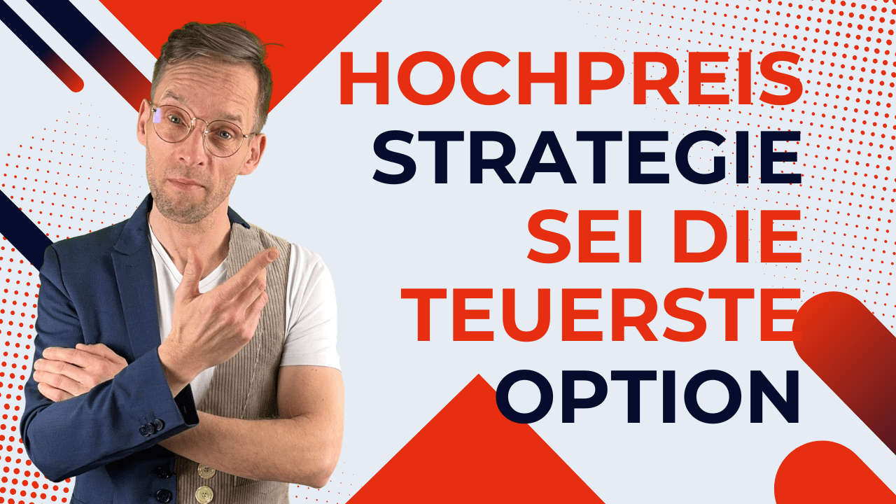 Henry mit verschränkten Armen neben dem Text „Hochpreisstrategie, sei die teuerste Option“.