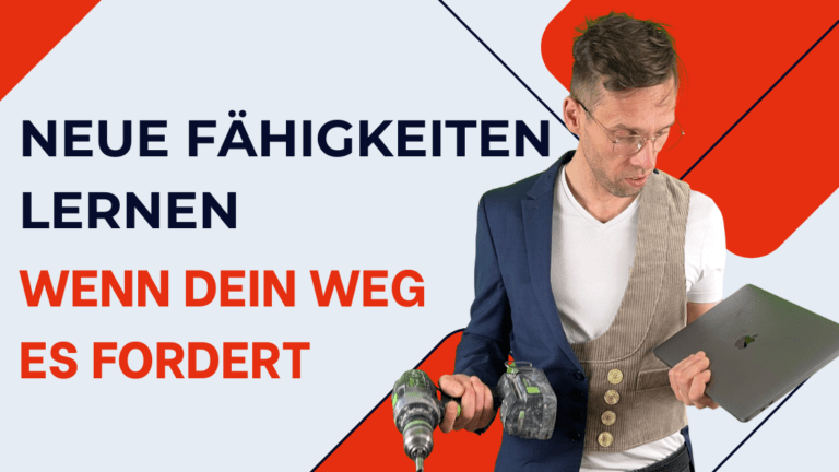 Henry Konradt auf der rechten Seite. In den Händen hält er einen Akkuschrauber und ein Laptop, daneben die große Überschrift „Neue Fähigkeiten lernen, wenn dein Weg es fordert“